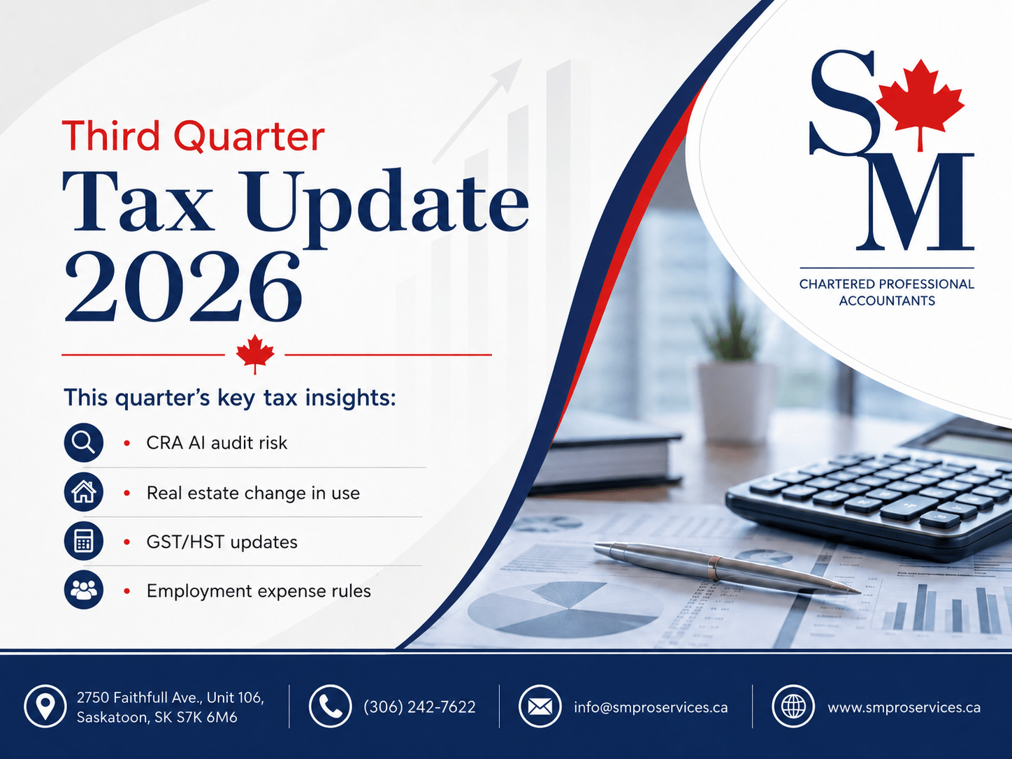 Q3 2026 tax update graphic from SM Pro Services highlighting CRA AI audit risk, real estate change in use, GST/HST updates, and employment expense rules.